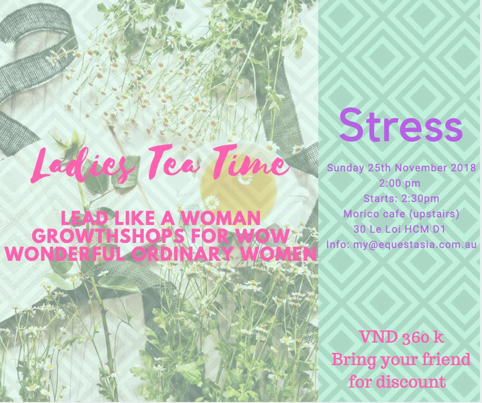 Ladies tea time – stress