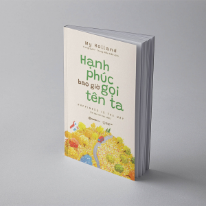 Hạnh Phúc Bao Giờ Gọi Tên Ta